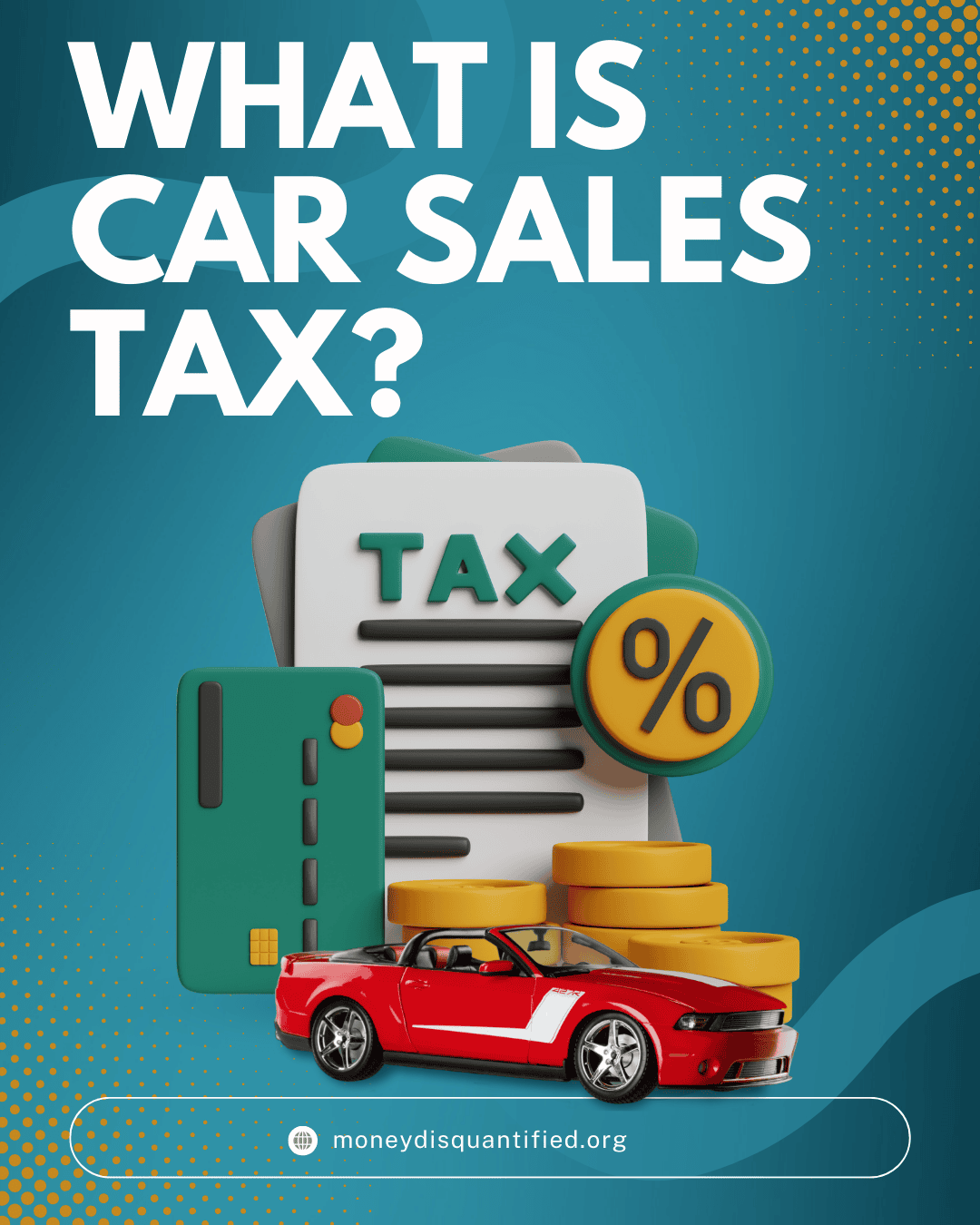 What Is Car Sales Tax